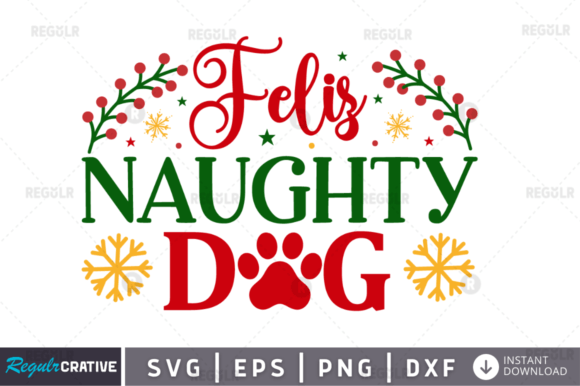 Feliz Naughty Dog SVG for Crafts & Web Design