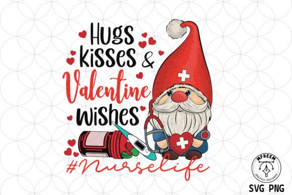 Hugs Kisses and Valentine Wishes Nurse for Crafts