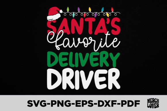 Santa's Favorite Delivery Driver T-Shirt Designs Review