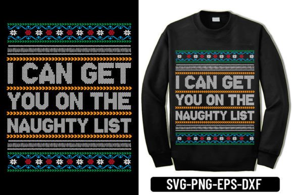 Ugly Sweater - I Can Get You on the Nau for T-Shirt Designs