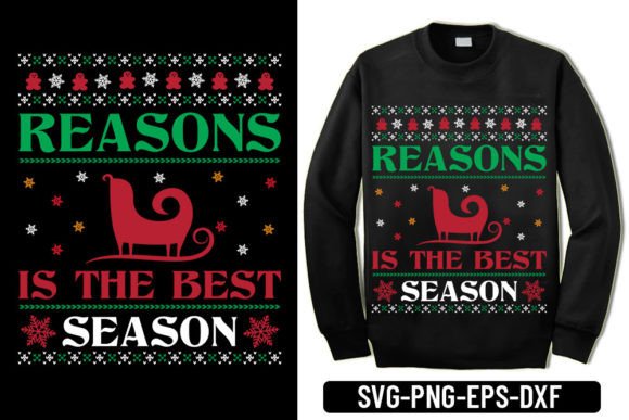 Ugly Sweater Reasons: Best Season T-Shirt Designs
