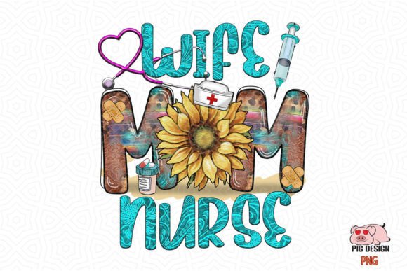 Wife Mom Nurse Western Sublimation for Crafts
